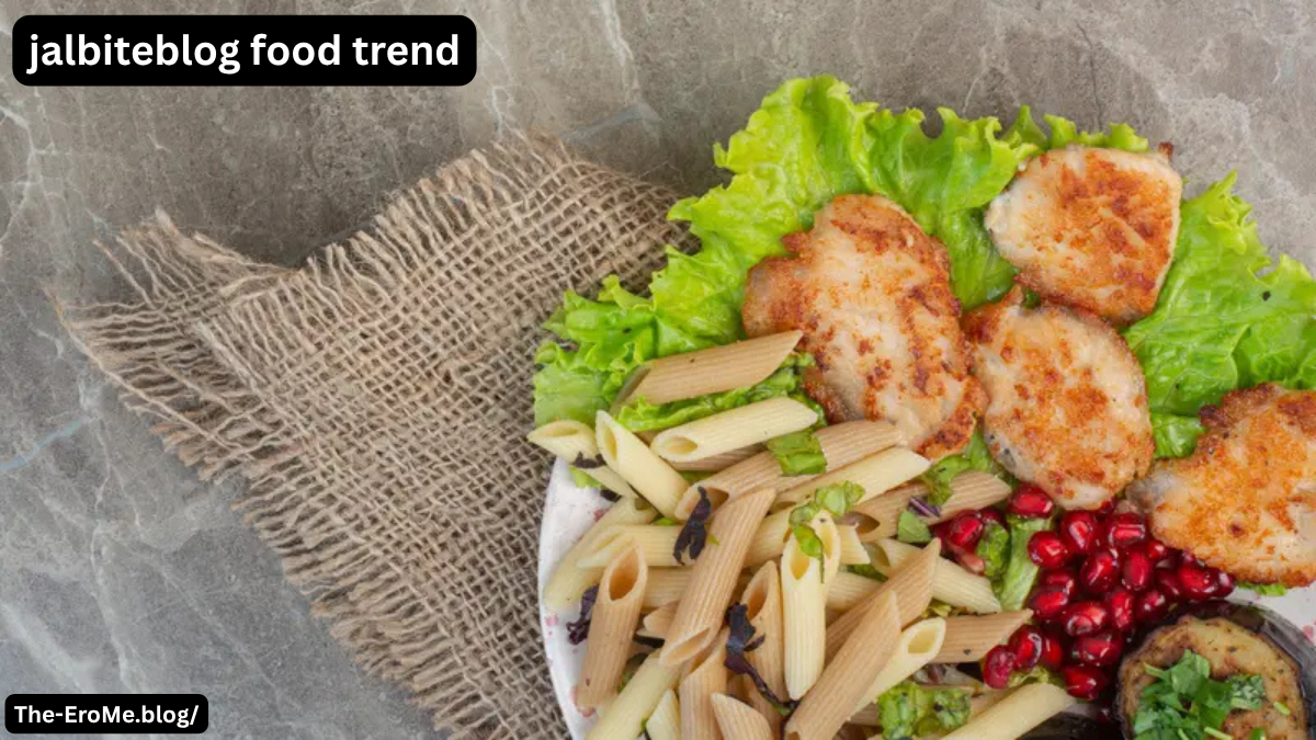 jalbiteblog food trend